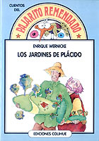 Los jardines de
Plcido